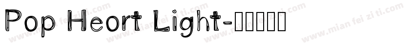 Pop Heort Light字体转换